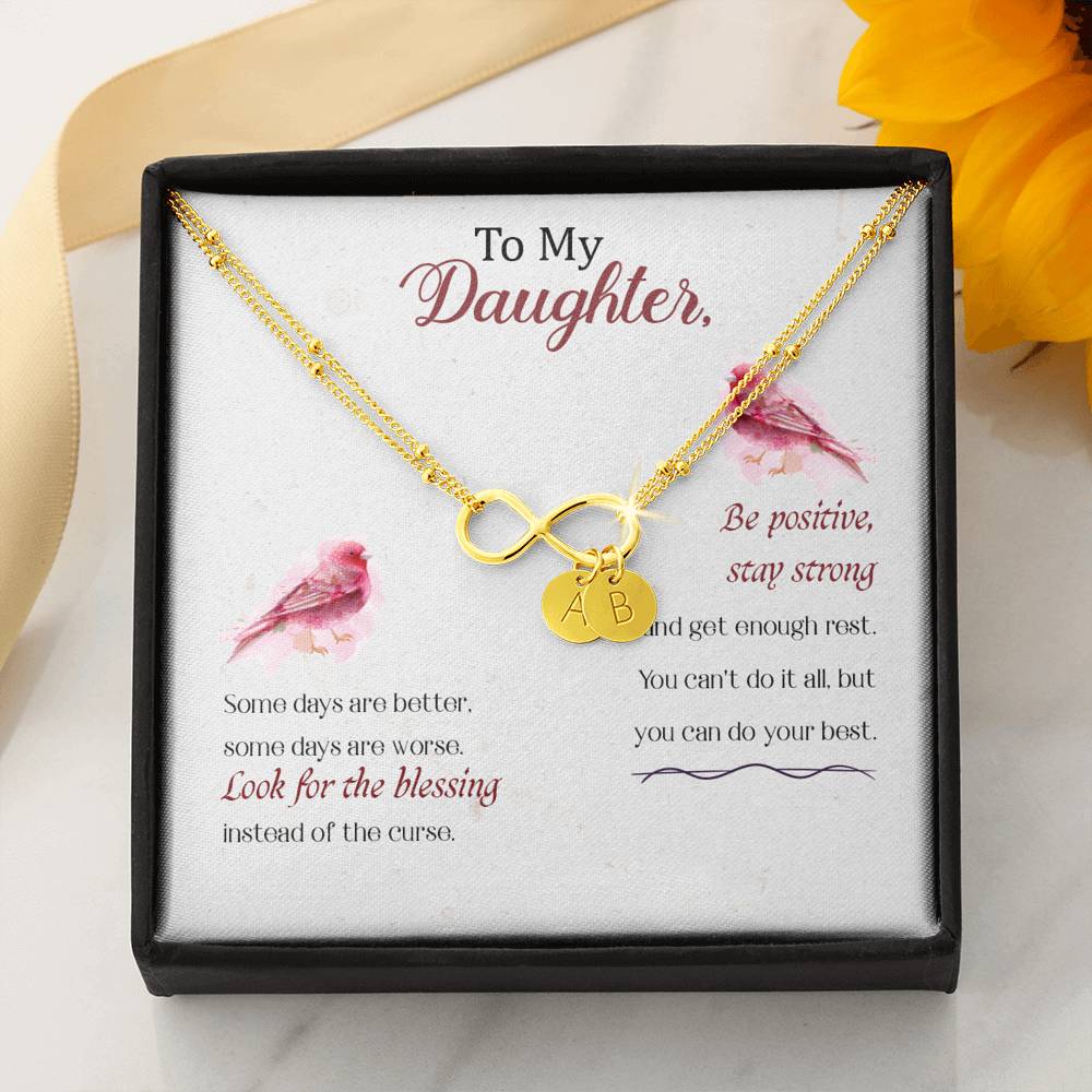 To Daughter from Mom/Dad - Be Positive - Infinity Bracelet with Initial Charms