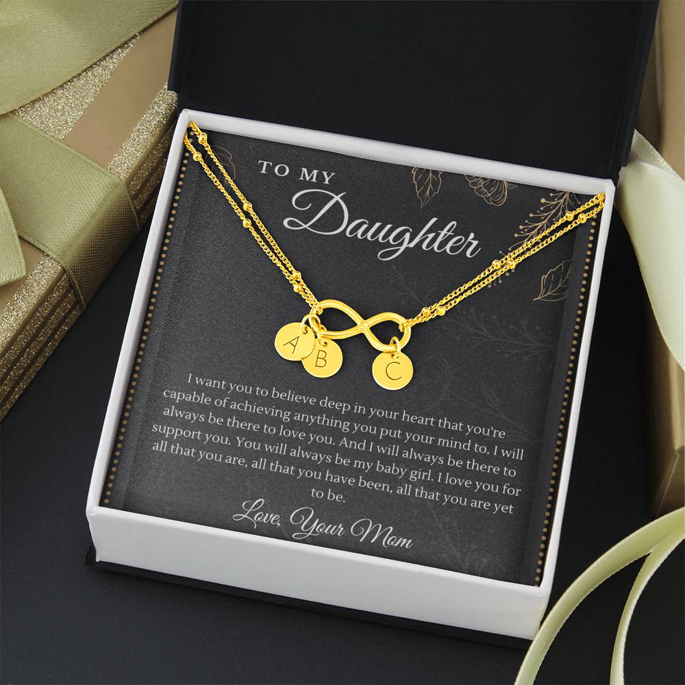 Gift for Daughter from Mom - Believe In Your Heart - Infinity Bracelet with Initial Charms