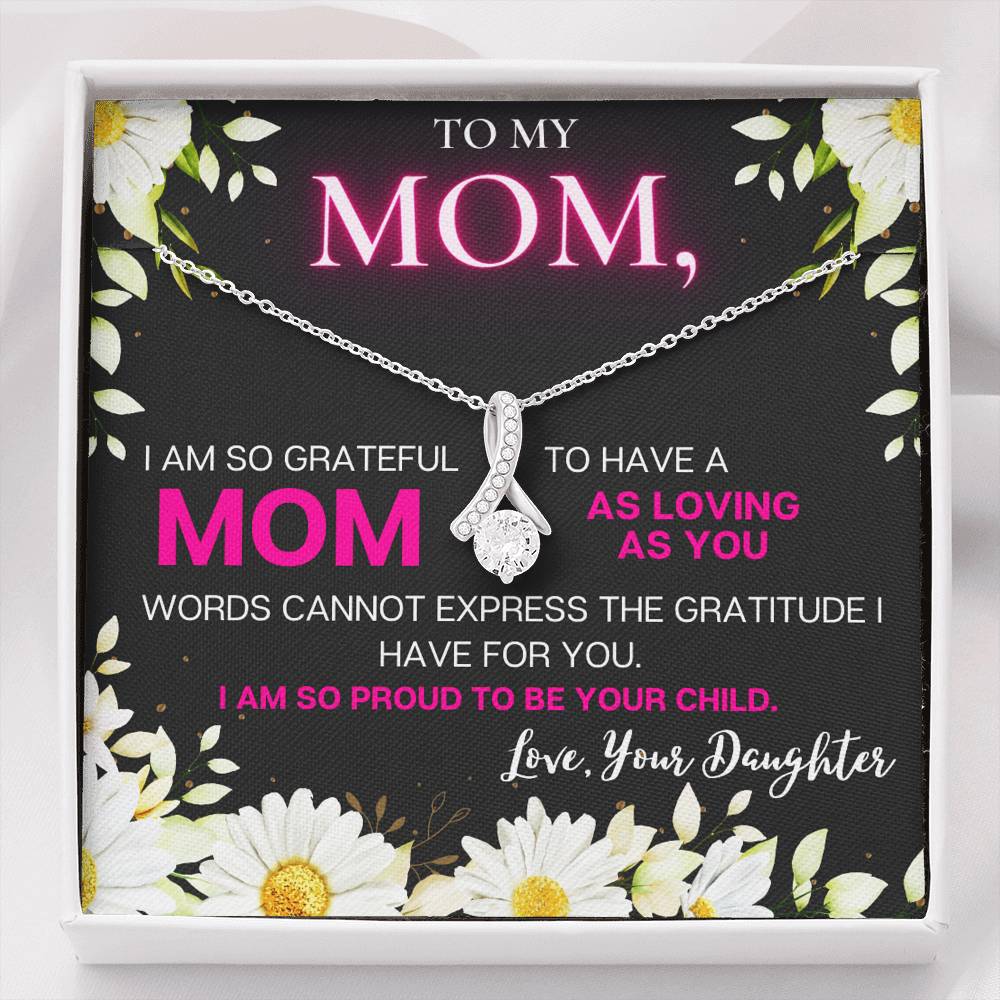 Personalized Message Card for Mom from Grateful Daughter - Alluring Beauty Necklace